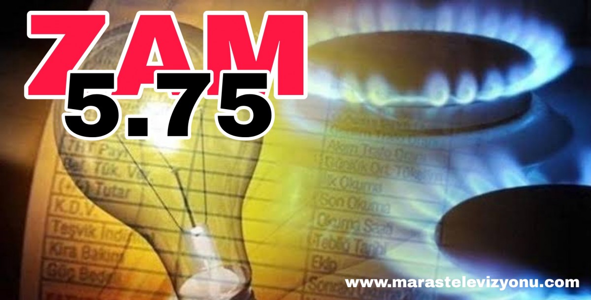 Elektriğe yüzde 5.75 ZAM